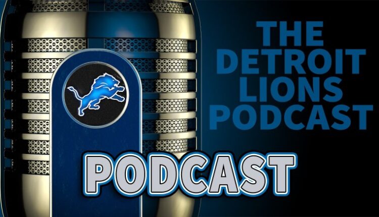 Detroit Lions Podcast previews the final preseason game